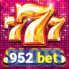 952 bet